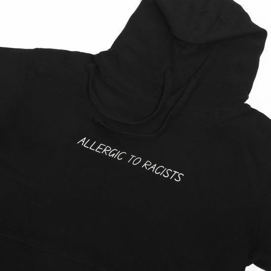 Allergic To Racists Hoodie Wear The Peace Hoodies S