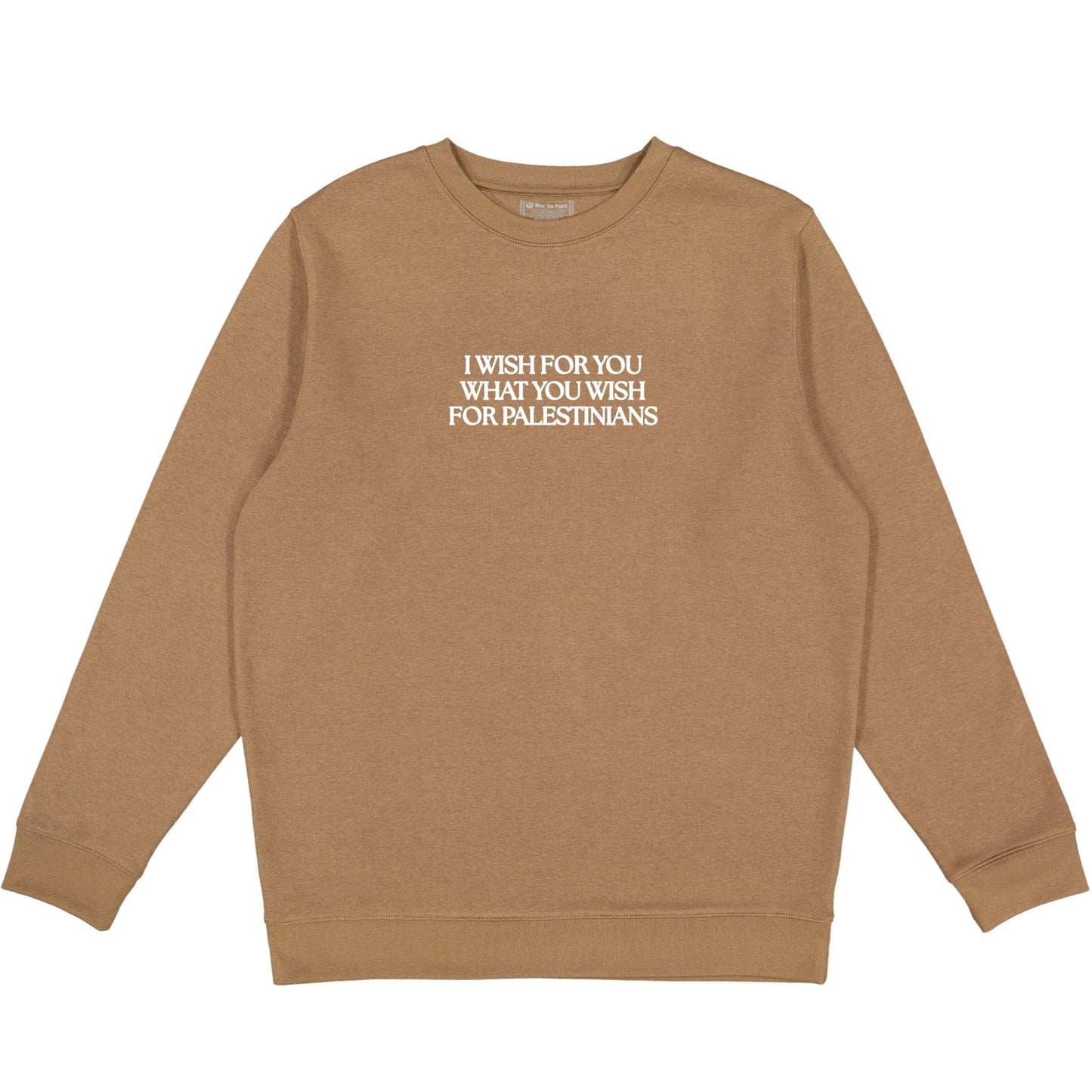 I Wish For You Crewneck Wear The Peace Crewnecks S