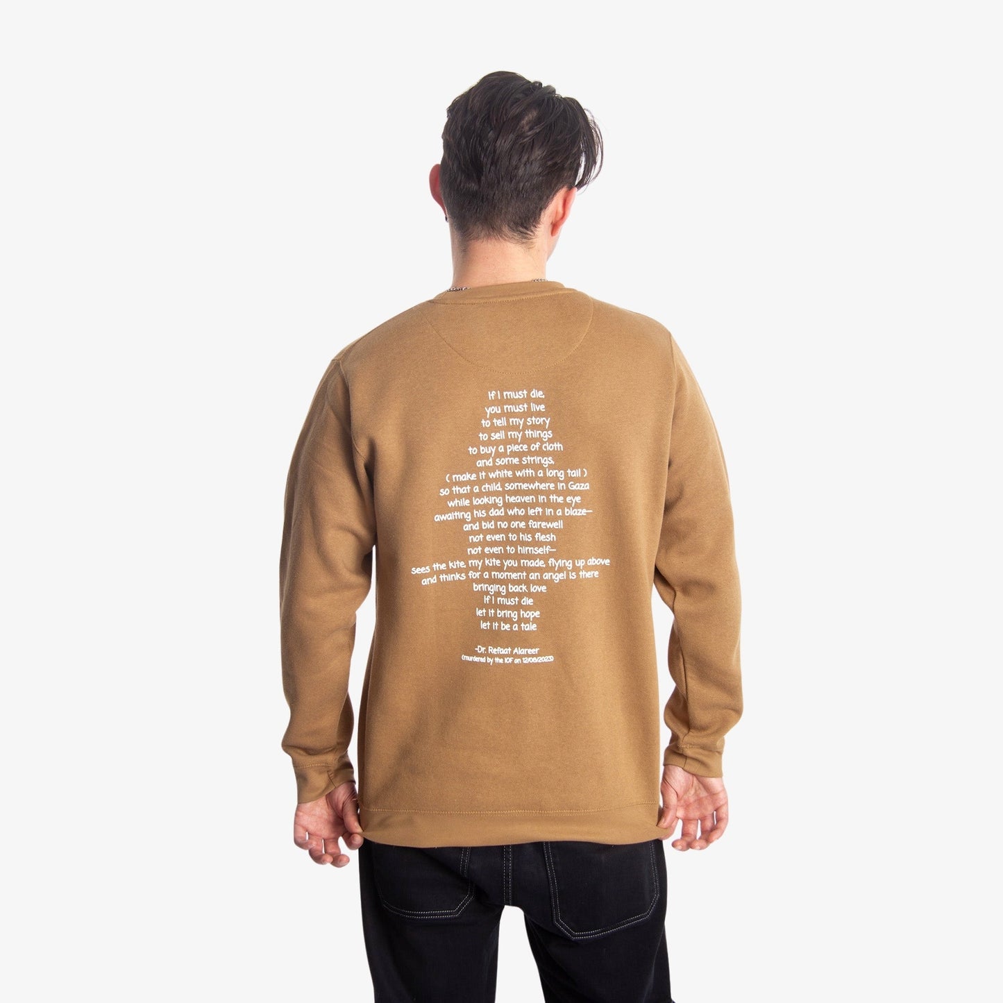 If I Must Die Crewneck (Dr. Refaat X WTP) Wear The Peace Crewnecks S