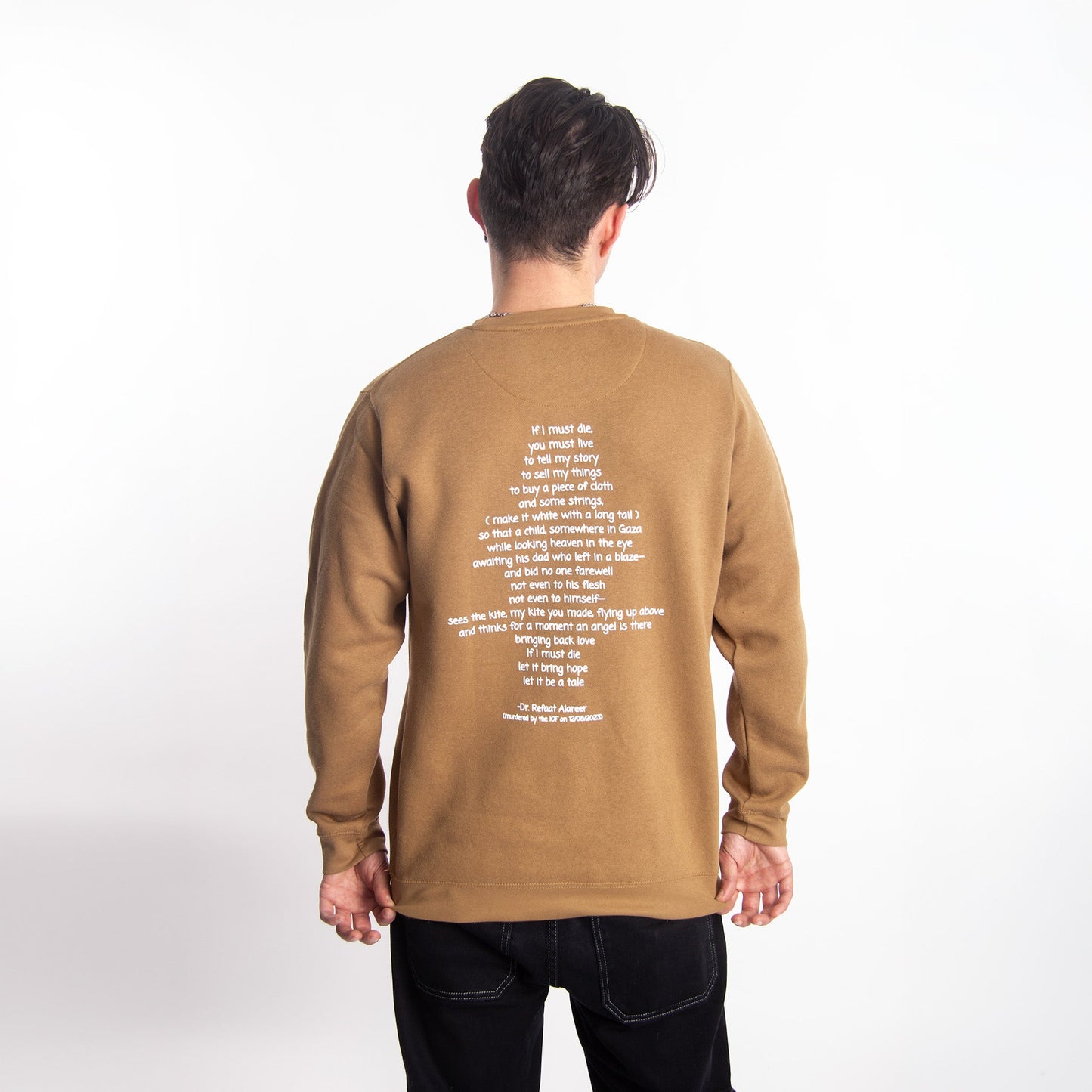 If I Must Die Crewneck (Dr. Refaat X WTP) Wear The Peace Crewnecks S
