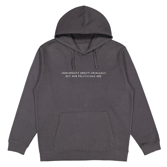 Immigrants Aren't Criminals Hoodie Wear The Peace Hoodies S