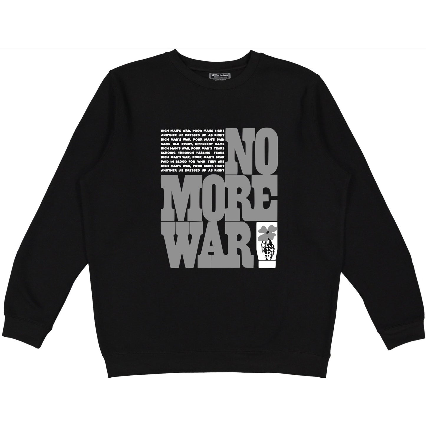 No More War Crewneck Wear The Peace Crewnecks S