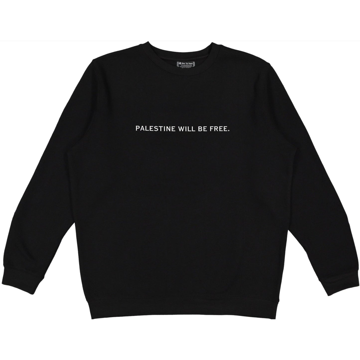 Palestine Will Be Free Crewneck Wear The Peace Crewnecks Black S