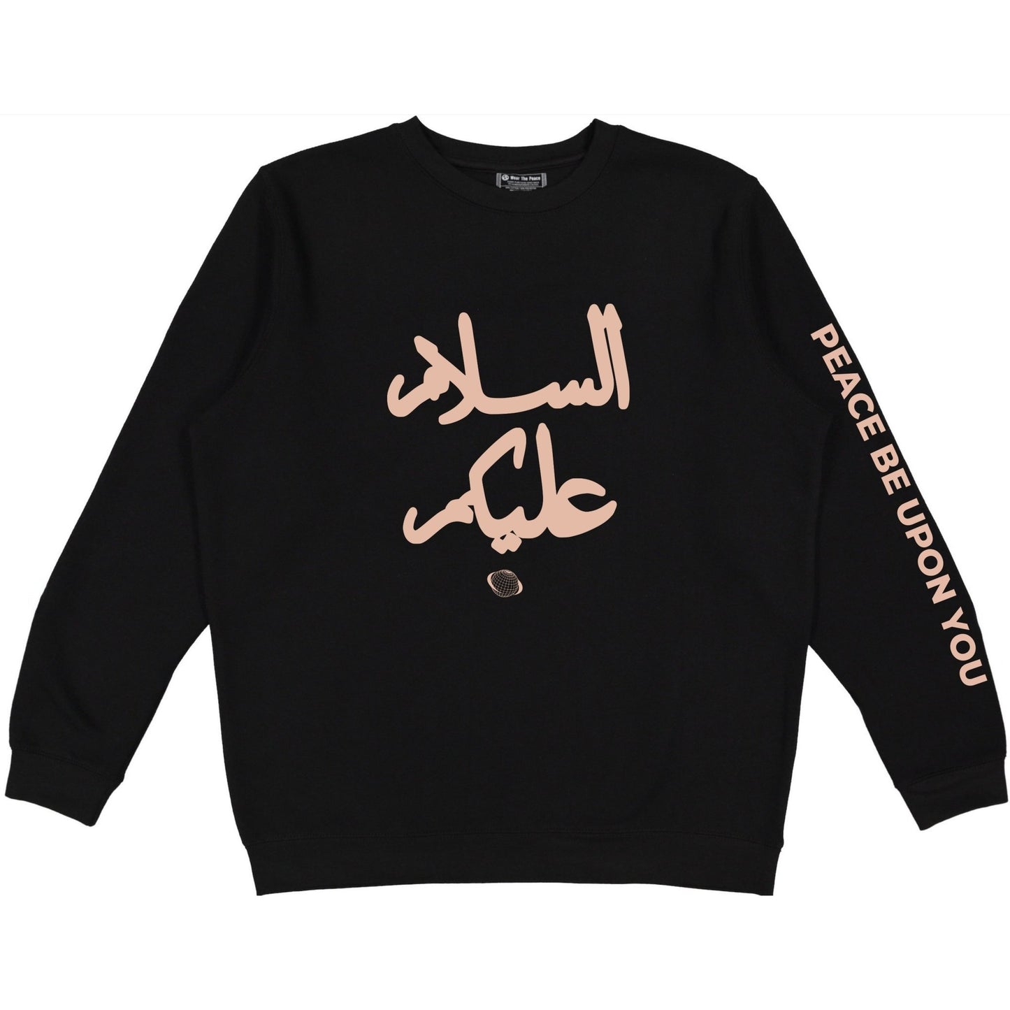 Peace Be Upon You Crewneck Wear The Peace Crewnecks S