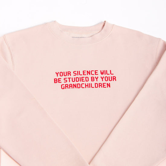 Silence Will Be Studied Crewneck Wear The Peace Crewnecks S