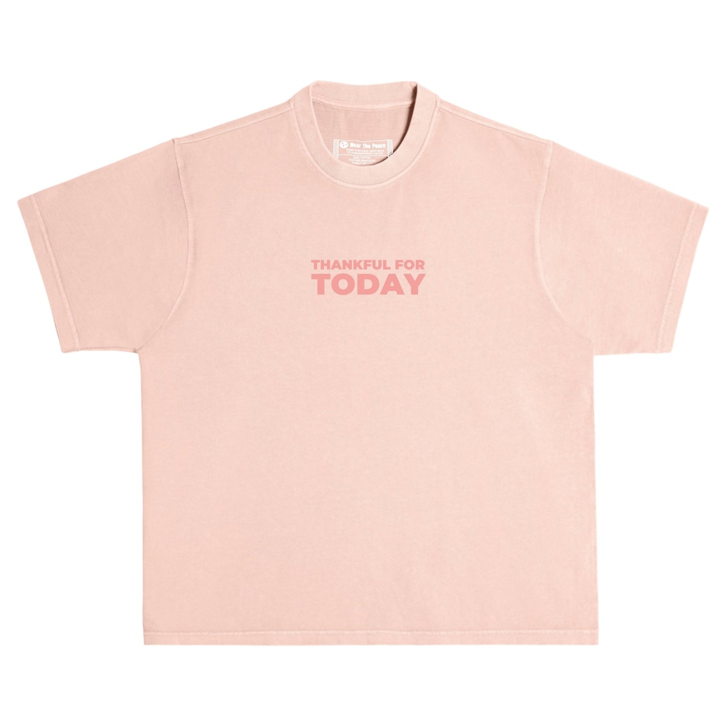 Thankful For Today Heavyweight Tee Wear The Peace Short Sleeves Salmon S