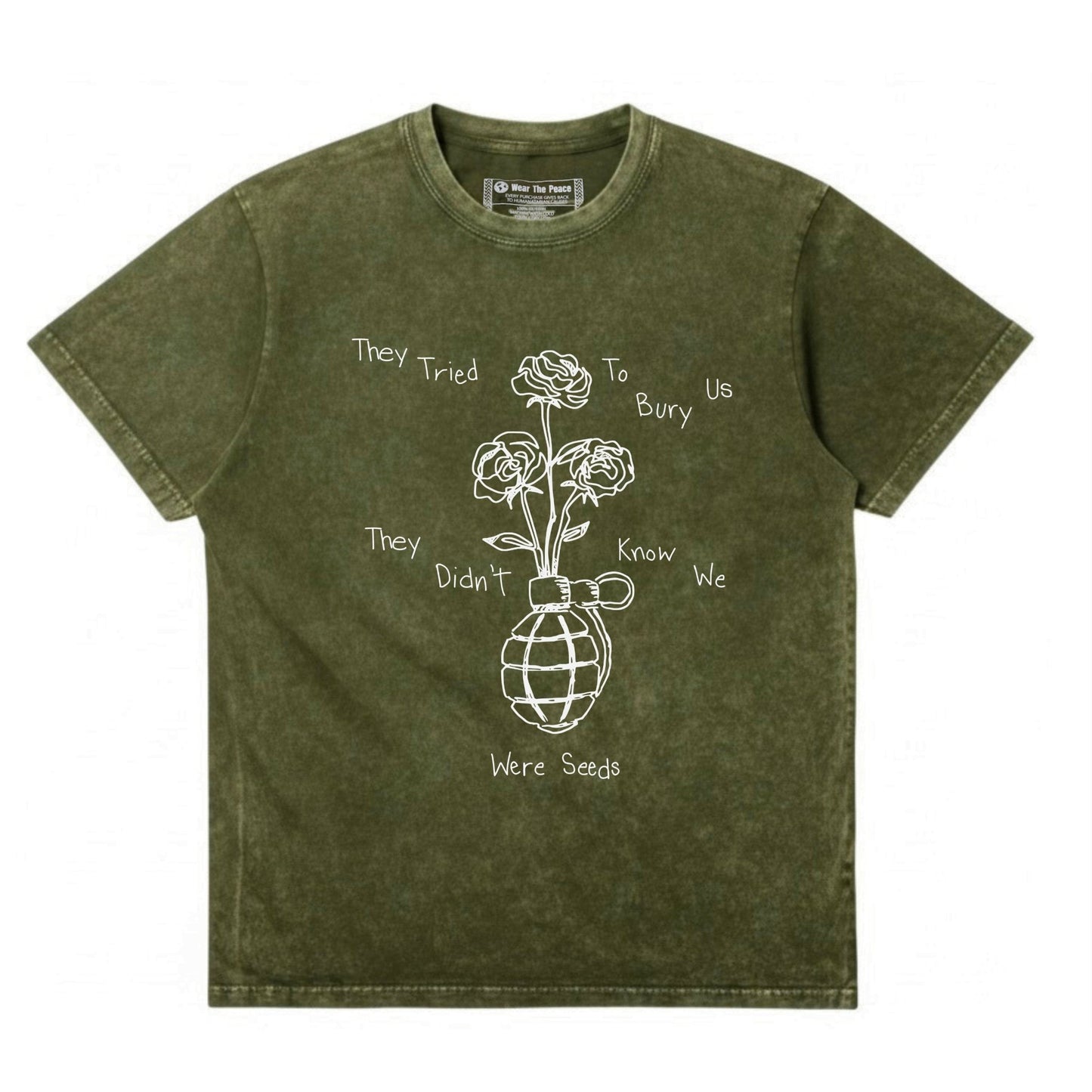 They Tried To Bury Us Tee Wear The Peace Short Sleeves Vintage Olive S