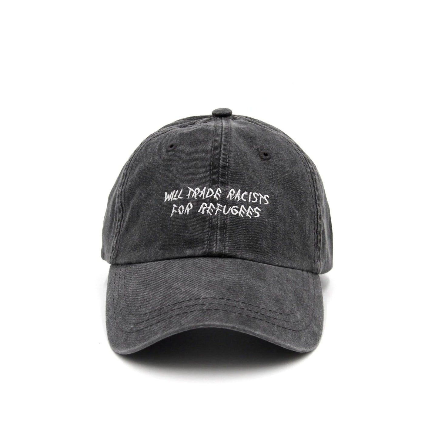 Trade Racists For Refugees Cap Wear The Peace Dad Caps Washed Gray