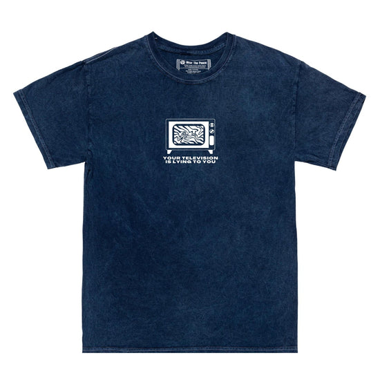 TV Is Lying To You Tee Wear The Peace Short Sleeves S