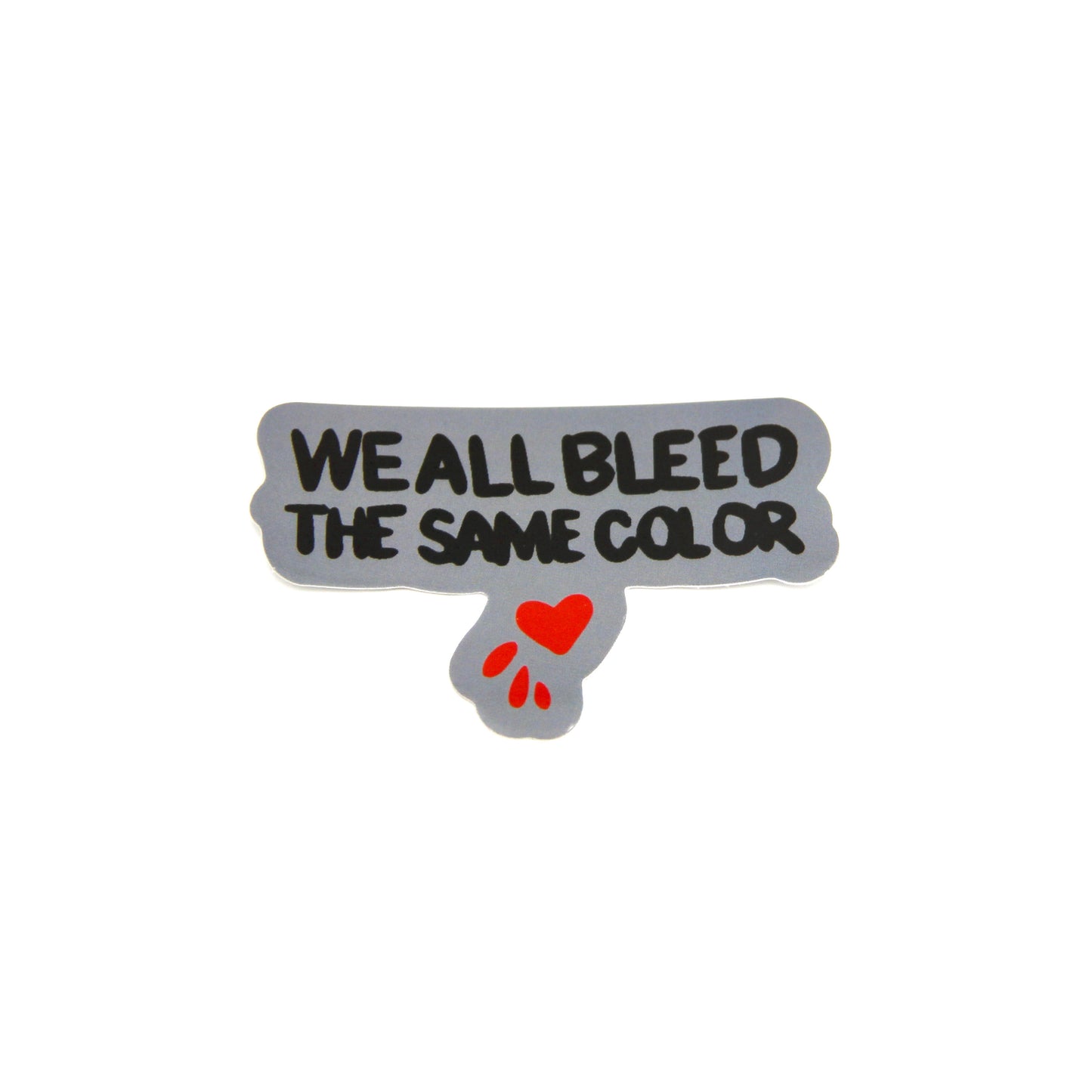 The Same Blood Sticker