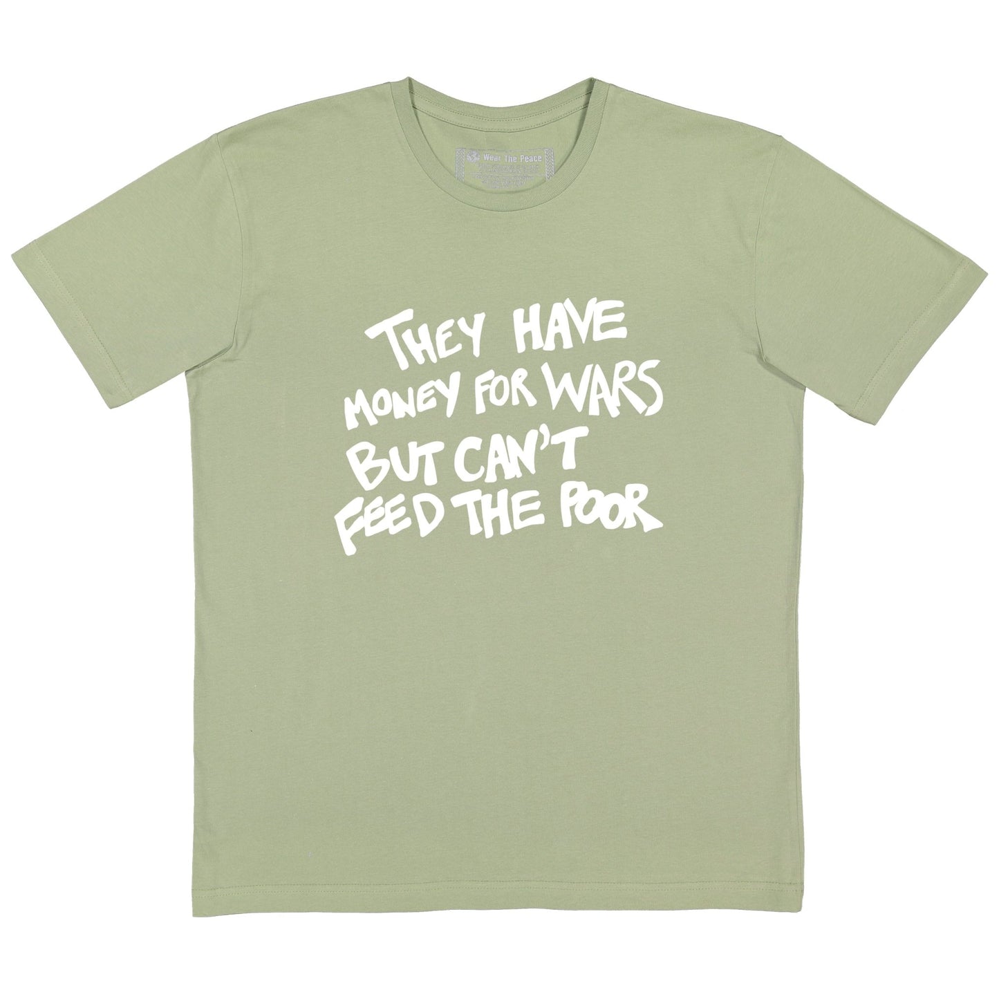 Feed The Poor Tee Wear The Peace Short Sleeves Sage S