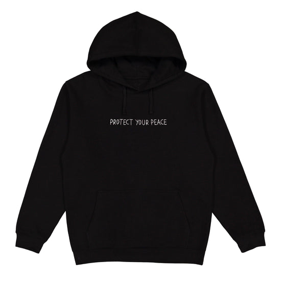 Protect Your Peace Embroidered Black Hoodie Wear The Peace Hoodies Black S