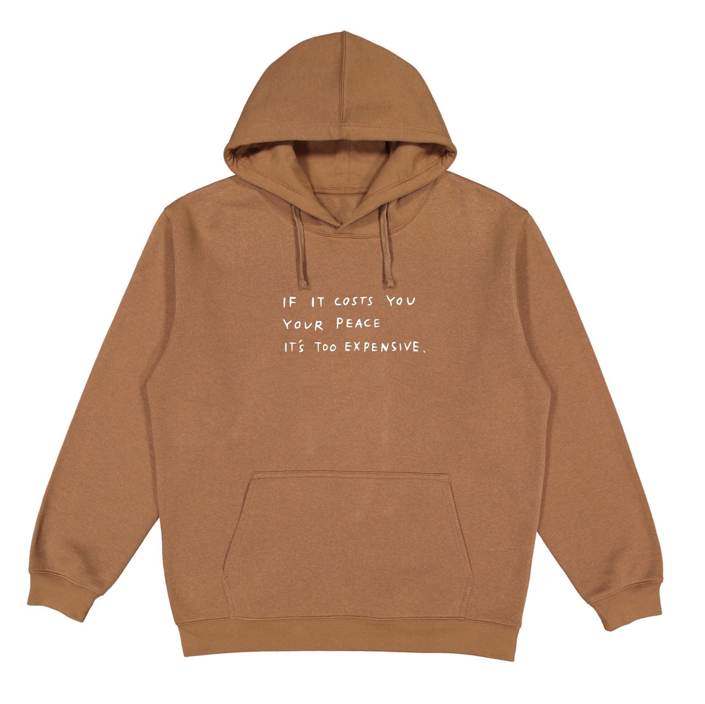 The Cost Of Peace Hoodie Wear The Peace Hoodies Brown S