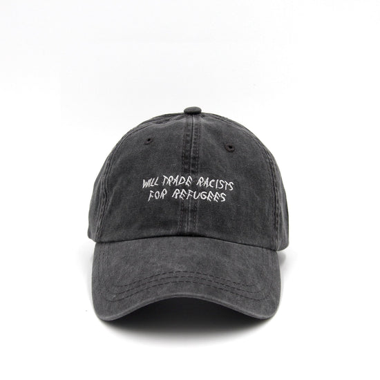 Trade Racists For Refugees Dad Cap - Wear The Peace
